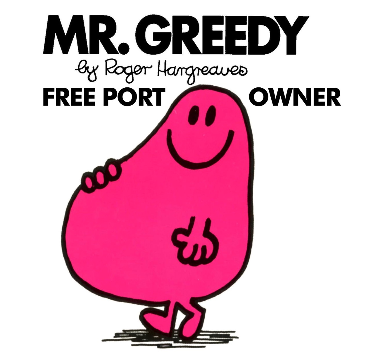 Mr. Greedy