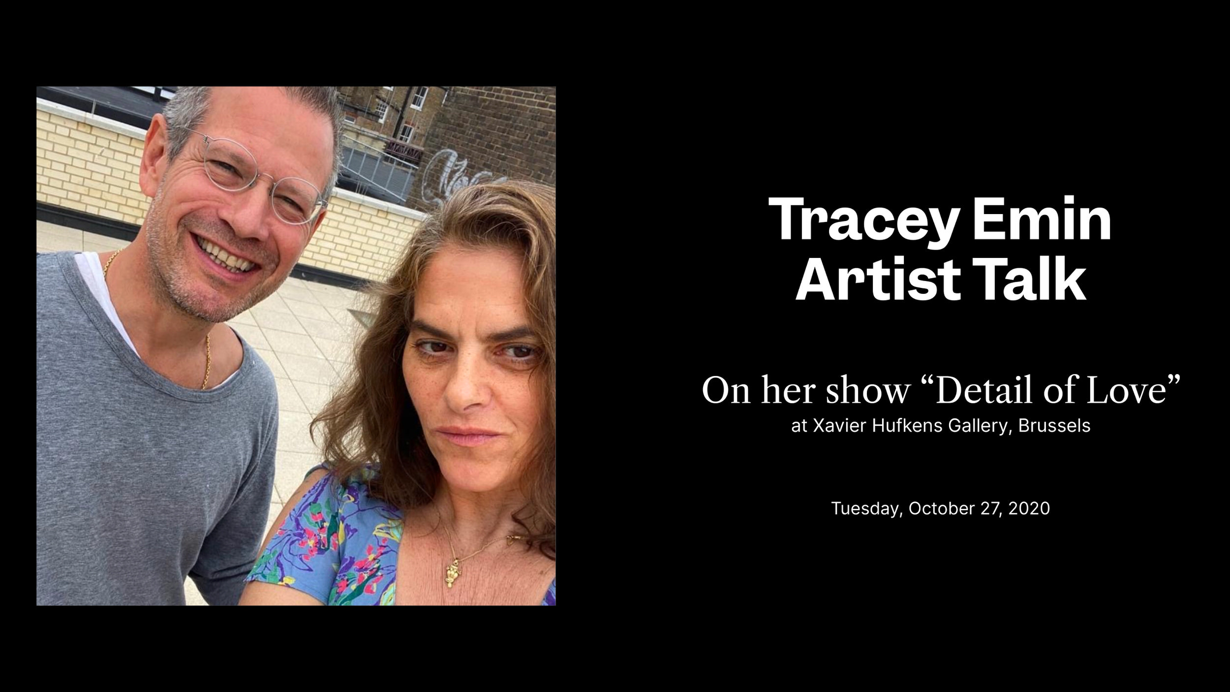 Tracey Emin Artist Talk on her show “Detail of Love”