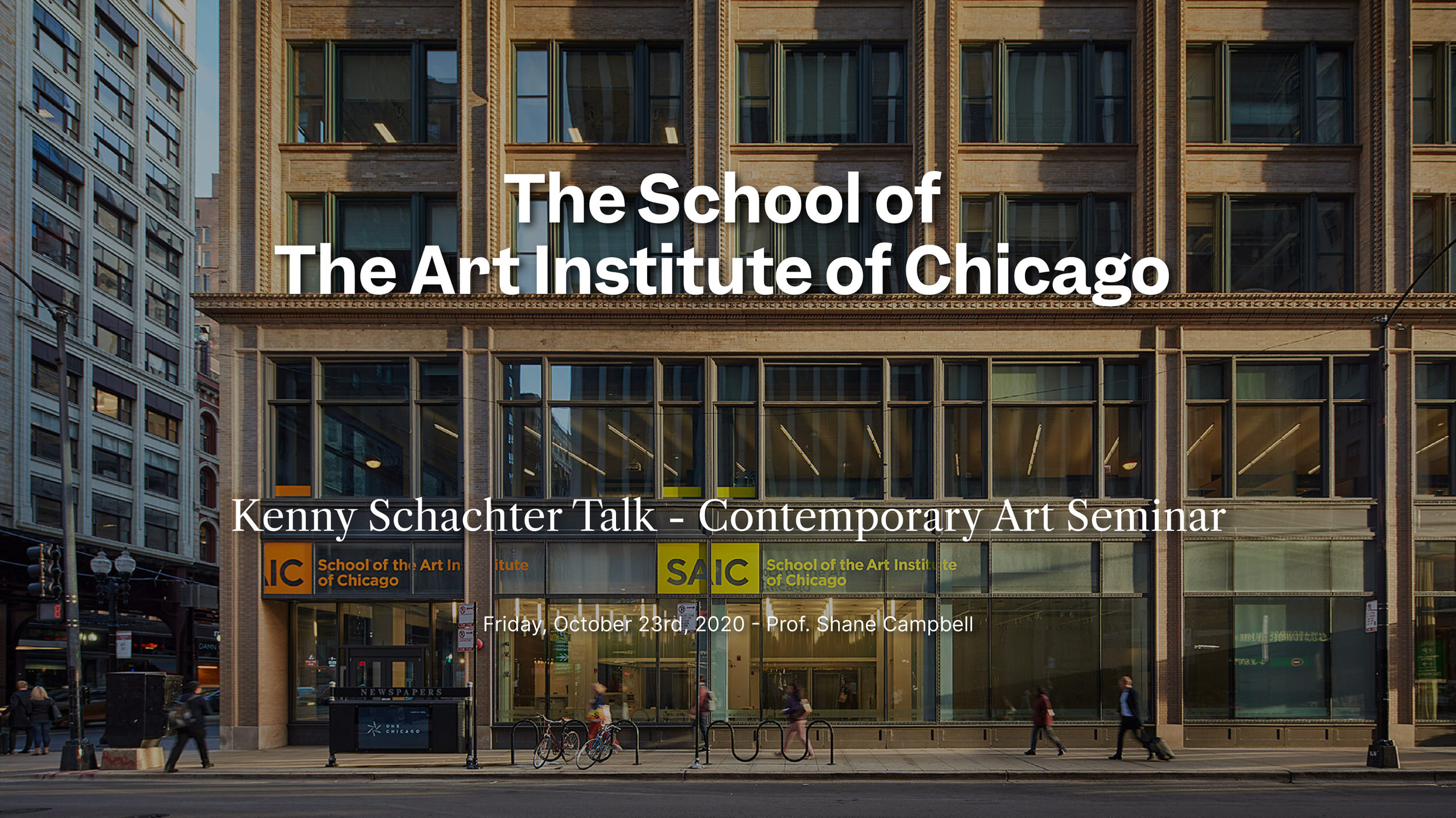 The School of The Art Institute of Chicago Lecture