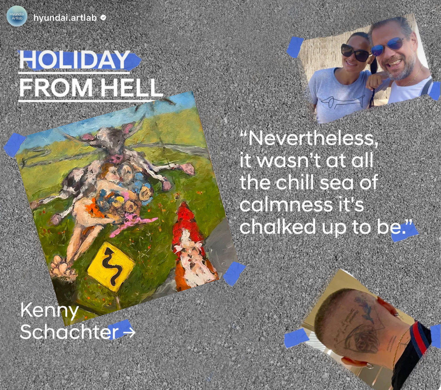 Hit the Road. Kenny Schachter: Holiday from Hell