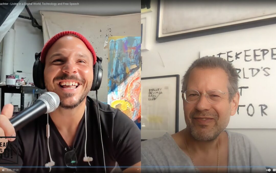 Kenny Schachter – Living in a Digital World, Technology and Free Speech