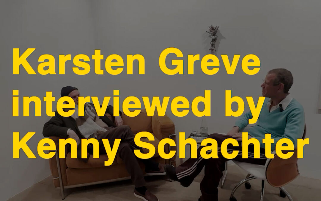 Karsten Greve interviewed by Kenny Schachter